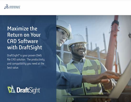 Maximize the Return on Your CAD Software with DraftSight